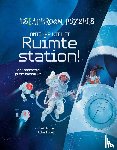 Bruce, Em, Miceli, Lilia - Ontsnap uit het ruimtestation