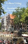 Sagel-Grande, Irene - Urban Living at the Beginning of the 21st Century in Amsterdam, Hamburg and Vienna