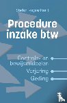 Ruysschaert, Stefan - Procedure inzake btw - Controle- en bewijsmiddelen - verjaring - geding
