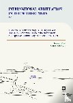 Van Zelst, Bas, Schellaars, Rogier - International Arbitration in the Netherlands
