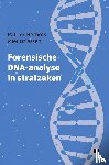 Herbots, Patrick, Driessen, Miet - Forensische DNA-analyse in strafzaken