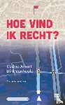 Jenart, Cedric, Vanheule, Dirk - Hoe vind ik recht?