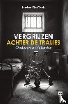 De Cock, Lucien - Vergrijzen achter de tralies