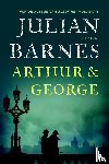 Barnes, Julian - Arthur en George