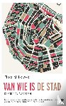 Milikowski, Floor - Van wie is de stad