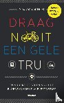 Hulst, Alex van der - Draag nooit een gele trui