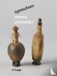 Crebolder, Emma - Opsnuiven