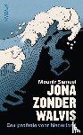 Samuel, Mounir - Jona zonder walvis