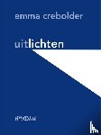 Crebolder, Emma - Uitlichten