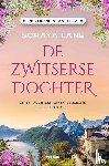 Lane, Soraya - De Zwitserse dochter