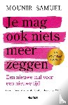 Samuel, Mounir - Je mag ook niets meer zeggen