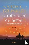 Grimaldi, Virginie - Groter dan de hemel