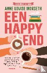Morseth, Anne Louise - Een happy end