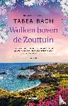 Bach, Tabea - Wolken boven de Zouttuin