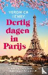 Henry, Veronica - Dertig dagen in Parijs