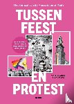 Klaassen, Michiel, Sedee, Menno - Tussen feest en protest