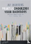 Mertens, Jef - Praktijkonderzoek voor bachelors