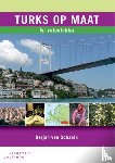 Schaaik, Gerjan van - Turks op maat - iyi yolculuklar