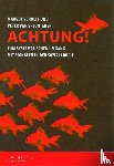 Scholte, Margot, Splunteren, Peter van - Achtung! - zum systematischen Umgang mit Signalen in der Sozialarbeit