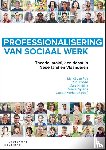 Pelt, Mariël van, Verharen, Lisbeth, Roose, Rudi, Hoijtink, Marc, Spierts, Marcel - Professionalisering van sociaal werk