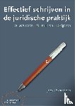 Swanborn, Joost - Effectief schrijven in de juridische praktijk