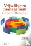 Höing, Mechtild, Alards, Audrey, Dartel, Sylvia van - Vrijwilligersmanagement in het zorg- en veiligheidsdomein
