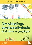 Rigter, Jakop, Hintum, Malou van - Ontwikkelingspsychopathologie bij kinderen en jeugdigen