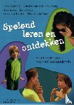 Heijdanus-de Boer, Etje, Brink, Sander van den, Boekel, Hans, Carp, Diane, Nunen, Anouk van, Veer, Petra van der - Spelend leren en ontdekken