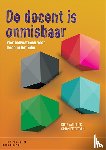 Dijck, Kitty van, Ettekoven, Simon - De docent is onmisbaar