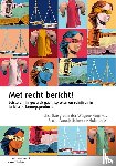 Wagen-Huijskes, Daisy van der, Schreurs- Hofmeijer, Anouk - Met recht bericht!