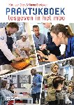 Dijck, Kitty van, Ettekoven, Simon - Praktijkboek lesgeven in het mbo