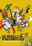 Koeven, Erna van, Ganzeman, Femke, Verschuren, Herman - De wereld in kinderboeken