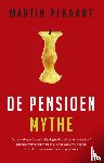 Pikaart, Martin - De pensioenmythe