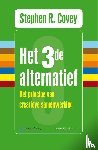 Covey, Stephen R., England, Breck - Het derde alternatief