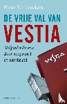 Verbraeken, Hans - De vrije val van Vestia - Miljardendrama door hoogmoed en wanbeleid