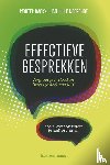 Backx, Wouter, Noordhof, Jan Hille - Effectieve gesprekken - vergroot je invloed en bereik je doel met RET