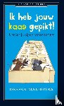 Malhotra, Deepak - Ik heb jouw kaas gepikt