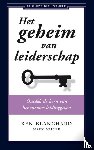 Blanchard, Ken, Miller, Mark - Het geheim van leiderschap
