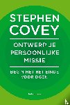 Covey, Stephen - Ontwerp je persoonlijke missie
