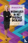 Aris, Annet - Wegwijzer in het digitale doolhof