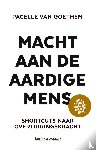 Goethem, Pacelle van - Macht aan de aardige mens