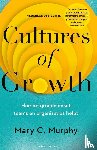 Murphy, Mary C. - Cultures of Growth
