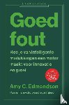 Edmondson, Amy C. - Goed fout