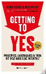 Fisher, Roger, Ury, William, Patton, Bruce - Getting to Yes - Een praktische gids voor het best mogelijke resultaat in iedere onderhandeling