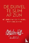 Hill, Napoleon - De Duivel te slim af zijn
