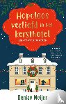 Meijer, Denise - Hopeloos verliefd in het kersthotel