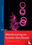 Engelbregt, J., Kruijer, N. - Warehousing en fysieke distributie