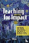 Rossum, Hedwig van - Teaching for Impact - Critical thinking, Creative thinking and ACT Responsibility as defining features of contemporary Bildung in Academic Law Schools