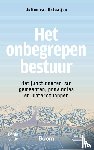 Ostaaijen, Julien van - Het onbegrepen bestuur