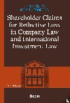 Gulu zada, Toghrul - Shareholder Claims for Reflective Loss in Company Law and International Investment Law